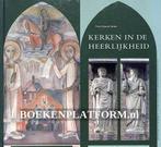 Kerken in de heerlijkheid 9789090125756, Boeken, Gelezen, F.D. Zeiler, Verzenden