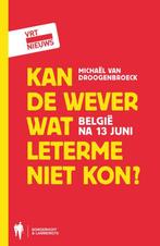 Kan de wever wat leterme niet kon? 9789089311689, Verzenden, Gelezen, Michael Van Droogenbroeck