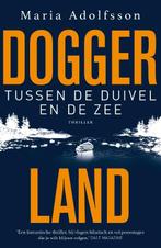 Doggerland 3 -   Tussen de duivel en de zee 9789024582440, Boeken, Gelezen, Maria Adolfsson, Verzenden