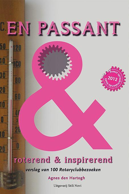 En passant, roterend en inspirerend 9789078094418, Boeken, Overige Boeken, Zo goed als nieuw, Verzenden