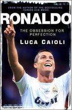 Ronaldo 9781906850296 Luca Caioli, Boeken, Verzenden, Gelezen, Luca Caioli