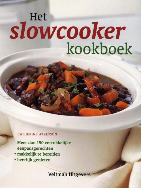 Het slowcooker kookboek 9789048303052 Catherine Atkinson, Boeken, Kookboeken, Gelezen, Verzenden
