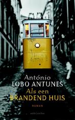 Als een brandend huis 9789041426208 António Lobo Antunes, Verzenden, Zo goed als nieuw, António Lobo Antunes