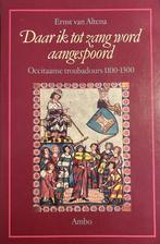 Daar ik tot zang word aangespoord: Occitaanse troubadours, Ernst van Altena, N.v.t., Verzenden
