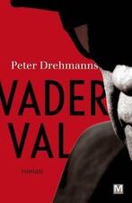 Vaderval (9789460682919, Peter Drehmanns), Nieuw, Verzenden