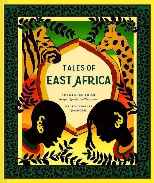 Tales of East Africa 9781452182582 Jamilla Okubo, Boeken, Taal | Engels, Zo goed als nieuw, Verzenden