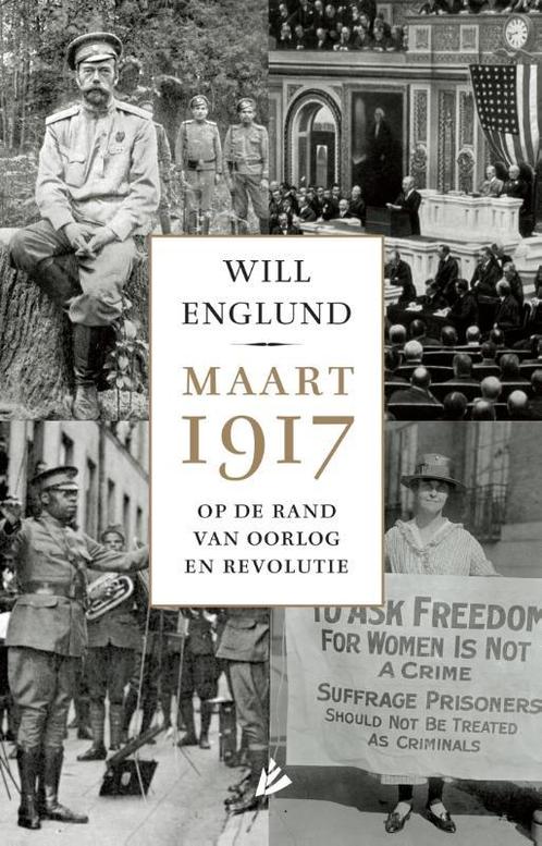 Maart 1917 9789048829545 Will Englund, Livres, Histoire mondiale, Envoi