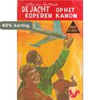 De jacht op het koperen kanon / Bob Evers-serie / 5, Verzenden, Gelezen, W. van der Heide