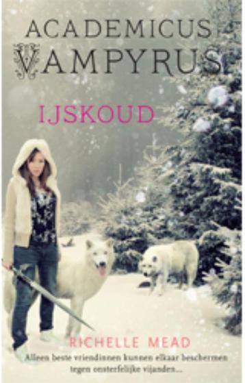 IJskoud / Academicus Vampyrus / 2 9789048805815, Verzenden, Richelle Mead