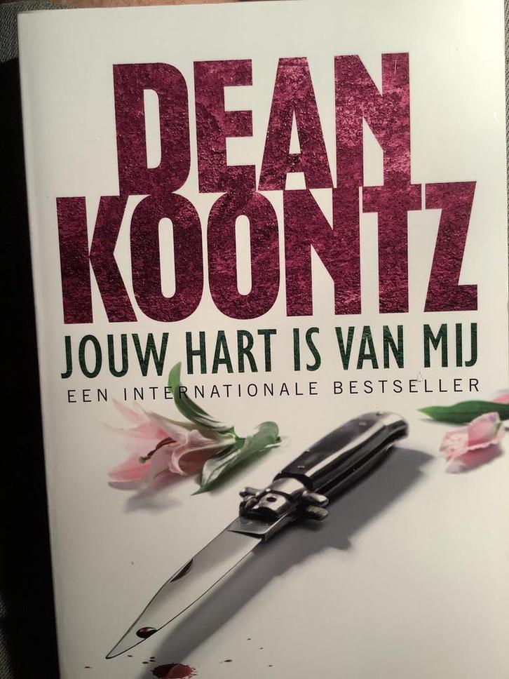 Jouw hart is van mij - Dean Koontz 9789021014517 Dean Koontz, Boeken, Overige Boeken, Gelezen, Verzenden