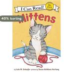 Mittens 9780060546618 Lola M Schaefer, Verzenden, Gelezen, Lola M Schaefer