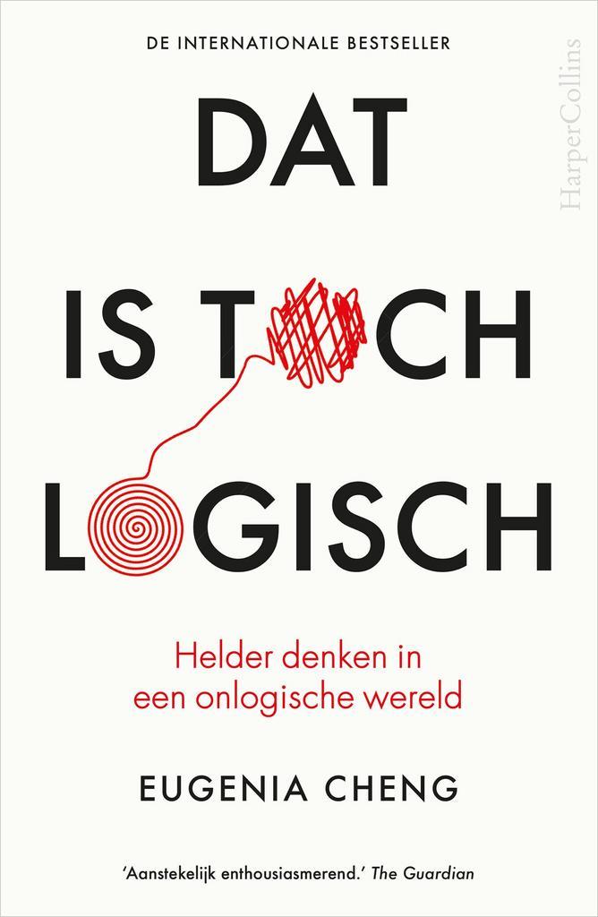 Dat is toch logisch (9789402707021, Eugenia Cheng), Boeken, Psychologie, Nieuw, Verzenden