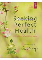 Seeking Perfect Health, Boeken, Verzenden, Gelezen
