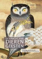 De kracht van dierengeesten 9789089981448 David Carson, Boeken, Verzenden, Zo goed als nieuw, David Carson