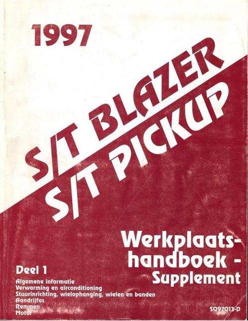 1997 GM S/T PICKUP | BLAZER WERKRPLAATSHANDBOEK SUPPLEMENT, Autos : Divers, Modes d'emploi & Notices d'utilisation