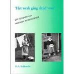 Uit het leven van vrouwen in Brederwiede 9789066970571, Gelezen, H.A. Stalknecht, Redaktie: F. Pereboom & T.R. Stegeman, Verzenden