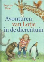 Avonturen van lotje in de dierentuin 9789026987618, Livres, Livres pour enfants | Jeunesse | 13 ans et plus, Ter Haar, Jaap ter Haar