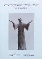 Kunstzinnige therapieën in de praktijk 9789070414269, Verzenden, Gelezen, Mees Christeller