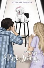 Pootjes op Park Avenue / Stad op pootjes / 2 9789464820607, Verzenden, Zo goed als nieuw, Stefanie London