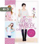 Het grote naaiboek 9789022328767 Ethelka Dexters, Boeken, Hobby en Vrije tijd, Verzenden, Gelezen, Ethelka Dexters