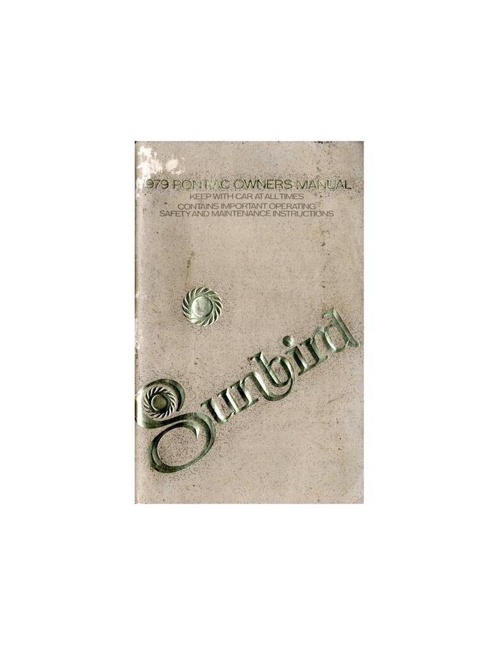 1979 PONTIAC SUNBIRD INSTRUCTIEBOEKJE ENGELS, Auto diversen, Handleidingen en Instructieboekjes