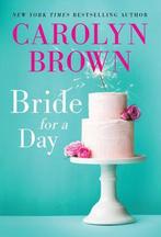 Bride for a Day 9781728245805, Gelezen, Carolyn Brown, Verzenden