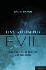 Overcoming Evil 9780195382044 Ervin Staub, Verzenden, Gelezen, Ervin Staub