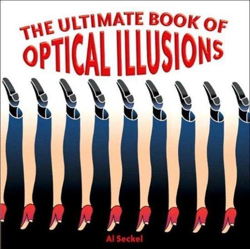 The Ultimate Book of Optical Illusions 9781402734045, Livres, Livres Autre, Envoi