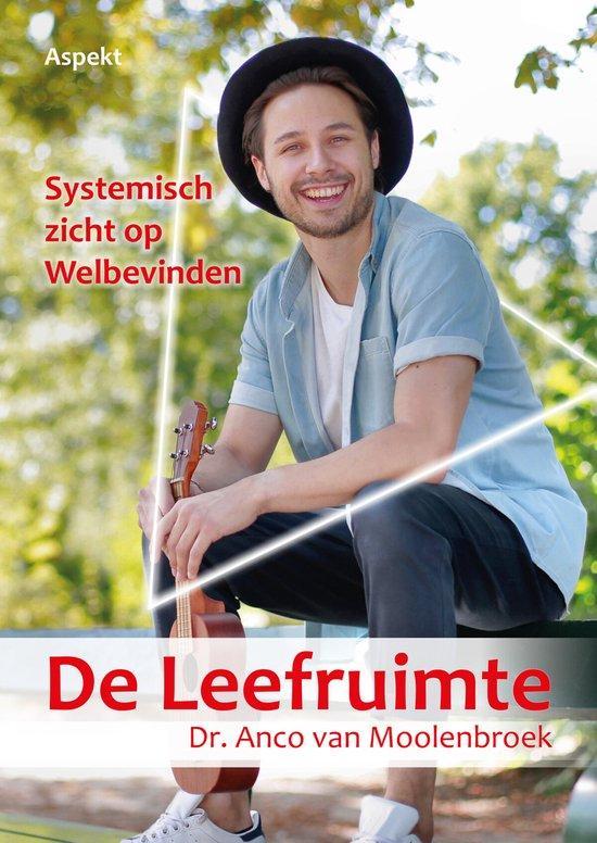 De Leefruimte 9789464870107 Dr. Anco van Moolenbroek, Boeken, Psychologie, Zo goed als nieuw, Verzenden