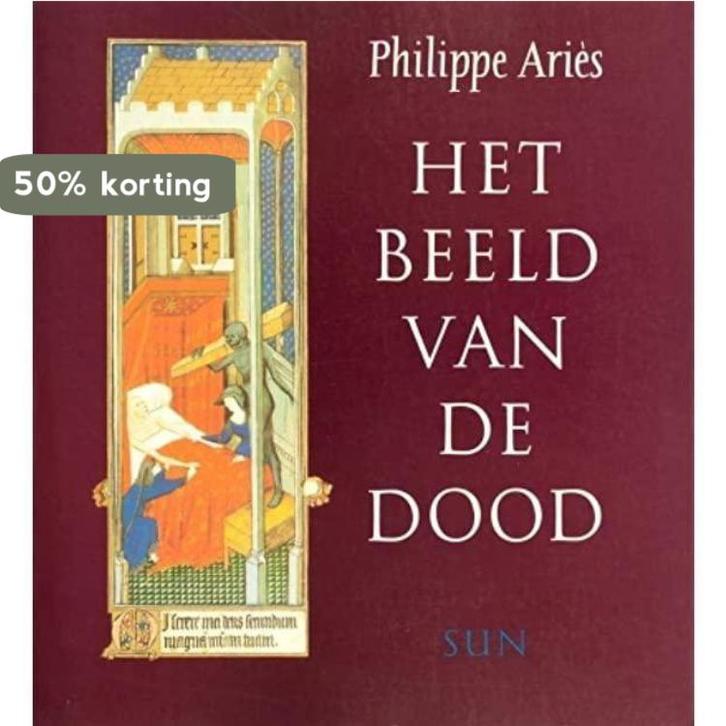 BEELD VAN DE DOOD 9789061682714 Aries, Livres, Histoire mondiale, Envoi