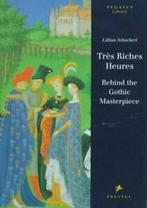 Pegasus library: Trs riches heures: behind the Gothic, Lillian Schacherl, Gelezen, Verzenden