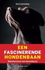 Een fascinerende hondenbaan 9789047003458 Don Croonenberg, Verzenden, Gelezen, Don Croonenberg