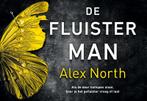 De Fluisterman 9789049807368, Boeken, Gelezen, Alex North, Verzenden