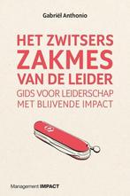 Het Zwitsers zakmes van de leider 9789462763241, Verzenden, Gabriël Anthonio