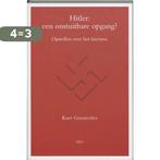 Hitler: een onstuitbare opgang ? 9789064453724 K. Gossweiler, Boeken, Verzenden, Gelezen, K. Gossweiler