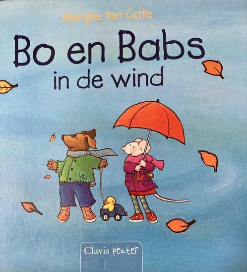 Bo en Babs in de wind 9789044805406, Boeken, Overige Boeken, Zo goed als nieuw, Verzenden