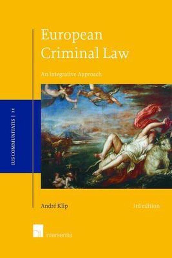 European Criminal Law 9781780682709 André Klip, Boeken, Taal | Engels, Zo goed als nieuw, Verzenden