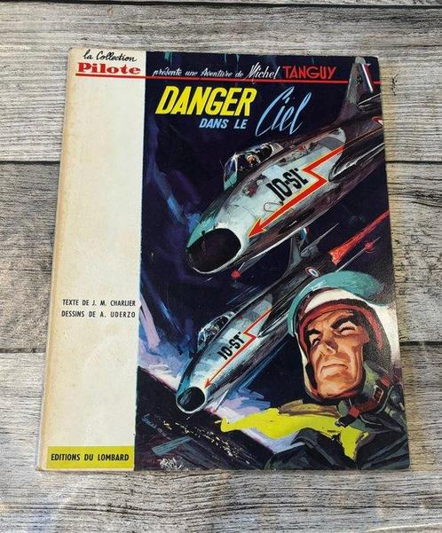 Tanguy et Laverdure T3 - Danger dans le ciel - B - 1 Album -, Boeken, Stripverhalen