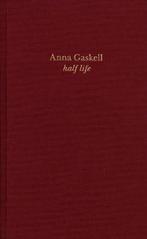 Anna Gaskell - Half Life 9780300124750, Gelezen, Matthew Drutt, Matthew Drutt, Verzenden