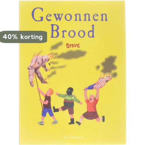 Gewonnen brood 9789056174569 Steve, Boeken, Stripverhalen, Gelezen, Verzenden