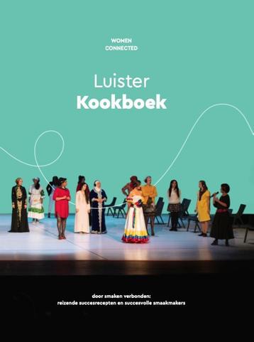 Luister kookboek 9789090366463 Stichting Women Connected, Verzenden, Stichting Women Connected