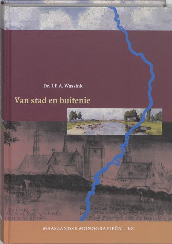 Van stad en buitenie / Maaslandse monografieen / 68, Boeken, Geschiedenis | Wereld, Gelezen, Verzenden