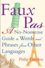 Faux pas: a no-nonsense guide to words and phrases from, Boeken, Verzenden, Nieuw