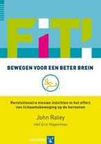 Fit! Bewegen voor een beter brein 9789079729135, Boeken, Verzenden, Gelezen, Eric Hagerman