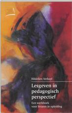 Lesgeven In Pedagogisch Perspectief 9789024416226, Gelezen, H.J. Verkuyl, Verzenden