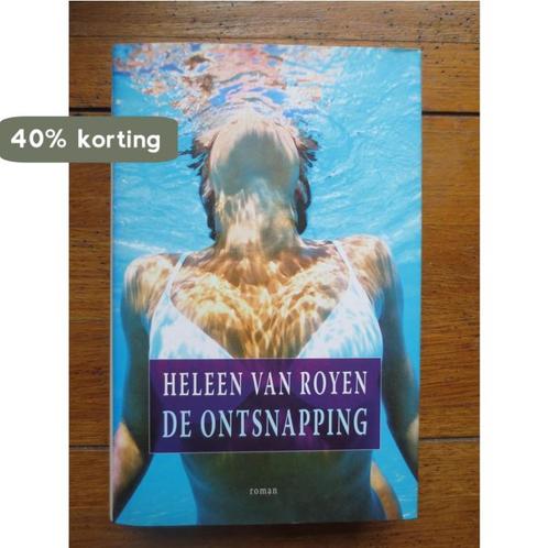 De ontsnapping 9789085641087 Heleen van Royen, Boeken, Romans, Gelezen, Verzenden