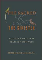 Sacred and the Sinister 9780271082400, Verzenden