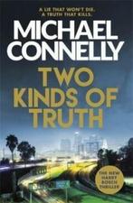 Two kinds of truth / Harry Bosch Series / 20 9781409145554, Boeken, Overige Boeken, Verzenden, Gelezen, Michael Connelly