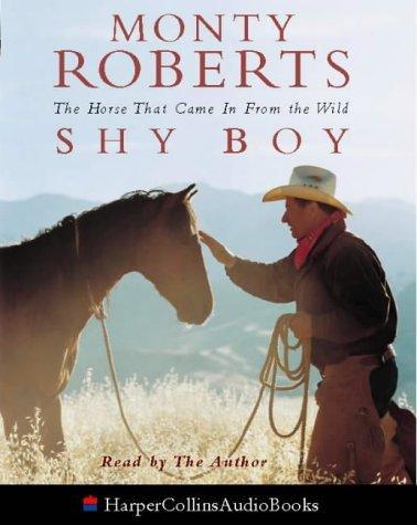 Shy Boy, Audio Book, Roberts, Monty, Livres, Livres Autre, Envoi
