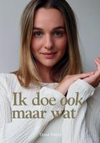 Ik doe ook maar wat 9789403746463 Tessa Voorn, Boeken, Verzenden, Gelezen, Tessa Voorn